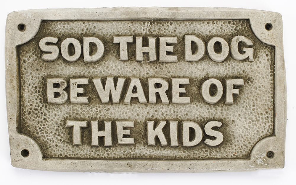 Sod the Dog Plaque- Stone